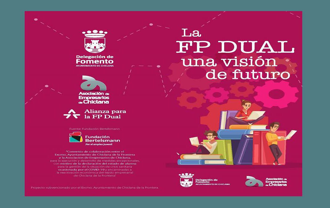 En la Asociación apostamos por La FP DUAL como herramienta que contribuye al fomento del empleo juvenil.