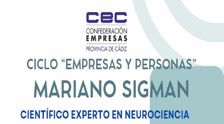 CICLO «EMPRESAS Y PERSONAS» CON MARIANO SIGMAN.