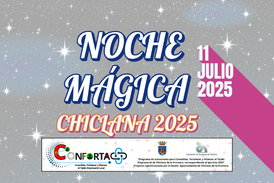 NOCHE MÁGICA EN CHICLANA