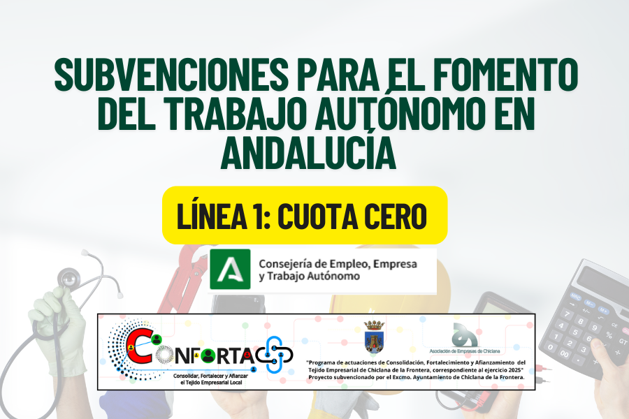 AYUDA PAR EL FOMENTO DEL TRABAJO AUTÓNOMO EN ANDALUCÍA (CUOTA CERO).