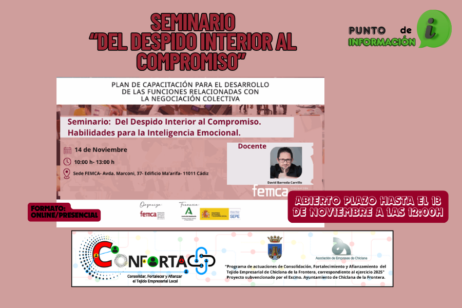 SEMINARIO «DEL DESPIDO INTERIOR AL COMPROMISO».