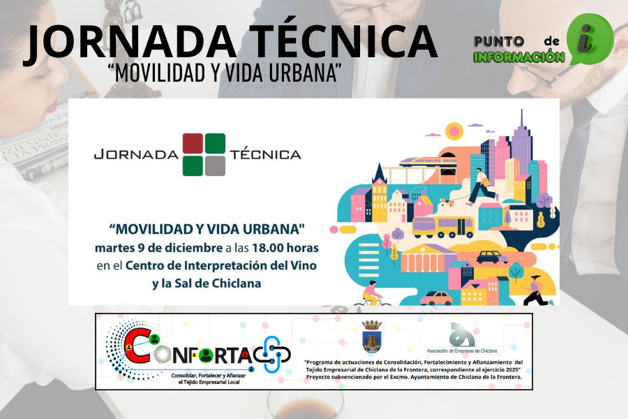JORNADA TÉCNICA: MOVILIDAD Y VIDA URBANA.
