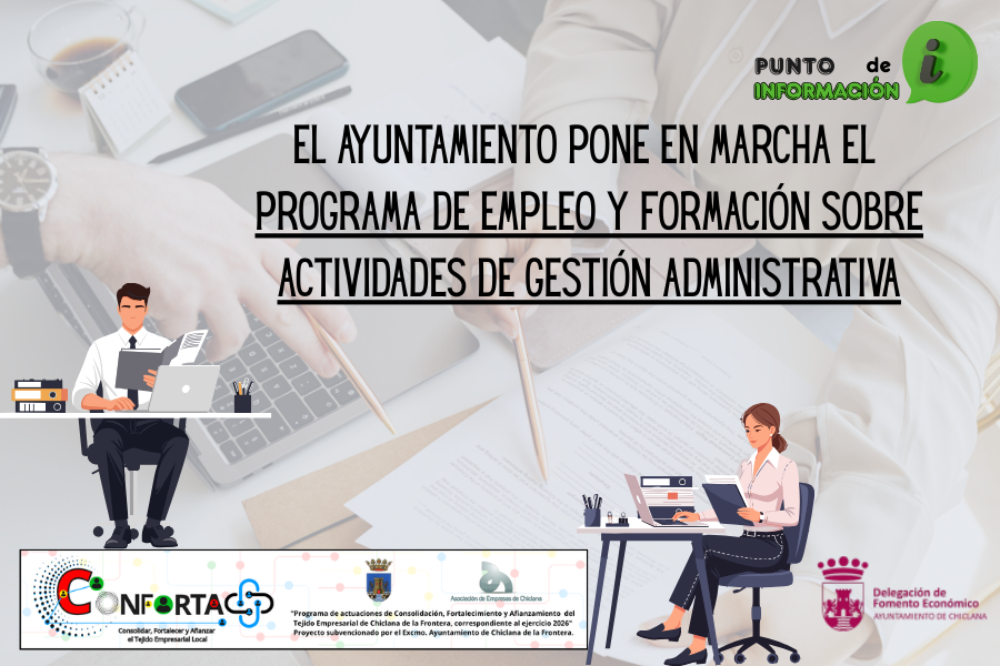 Programa de Empleo y Formación «Actividades de Gestión Administrativa»