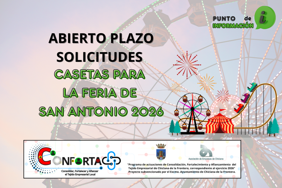 ABIERTO PLAZO SOLICITUDES CASETAS PARA LA FERIA DE SAN ANTONIO 2026