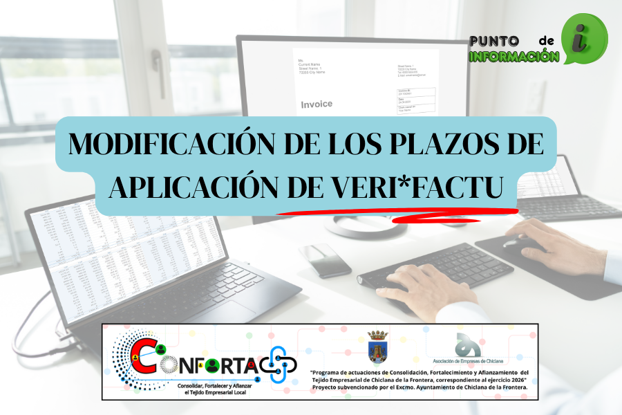 MODIFICACION DE LOS PLAZOS DE APLICACION DE VERI*FACTU