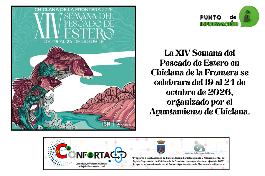 La XIV Semana del Pescado de Estero en Chiclana de la Frontera se celebrará del 19 al 24 de octubre de 2026, organizado por el Ayuntamiento de Chiclana.